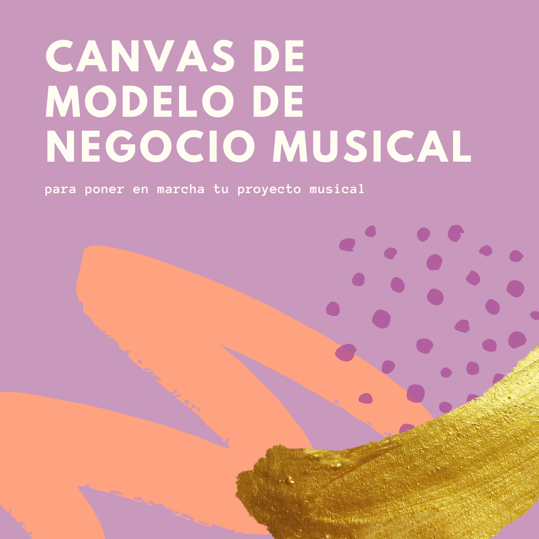 canvas de modelo de negocio musical